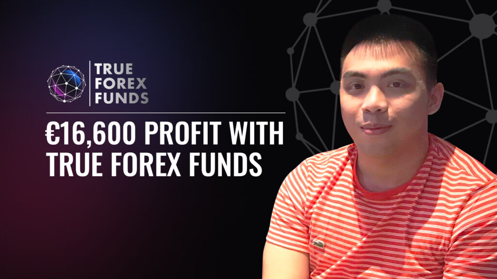 How to become True Forex Funds funded trader in 3 days and make profits of $16,600 and more