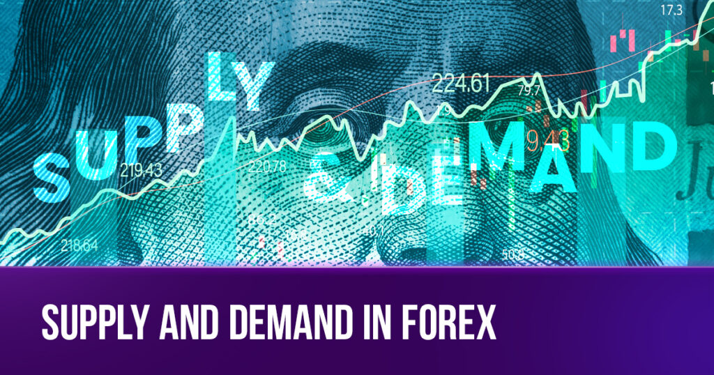Supply and Demand in Forex Trading